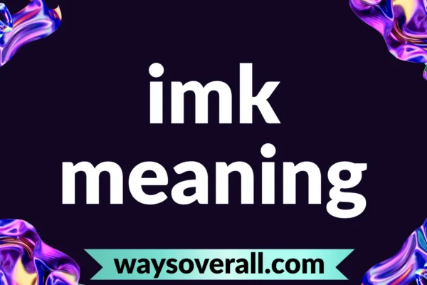 imk meaning