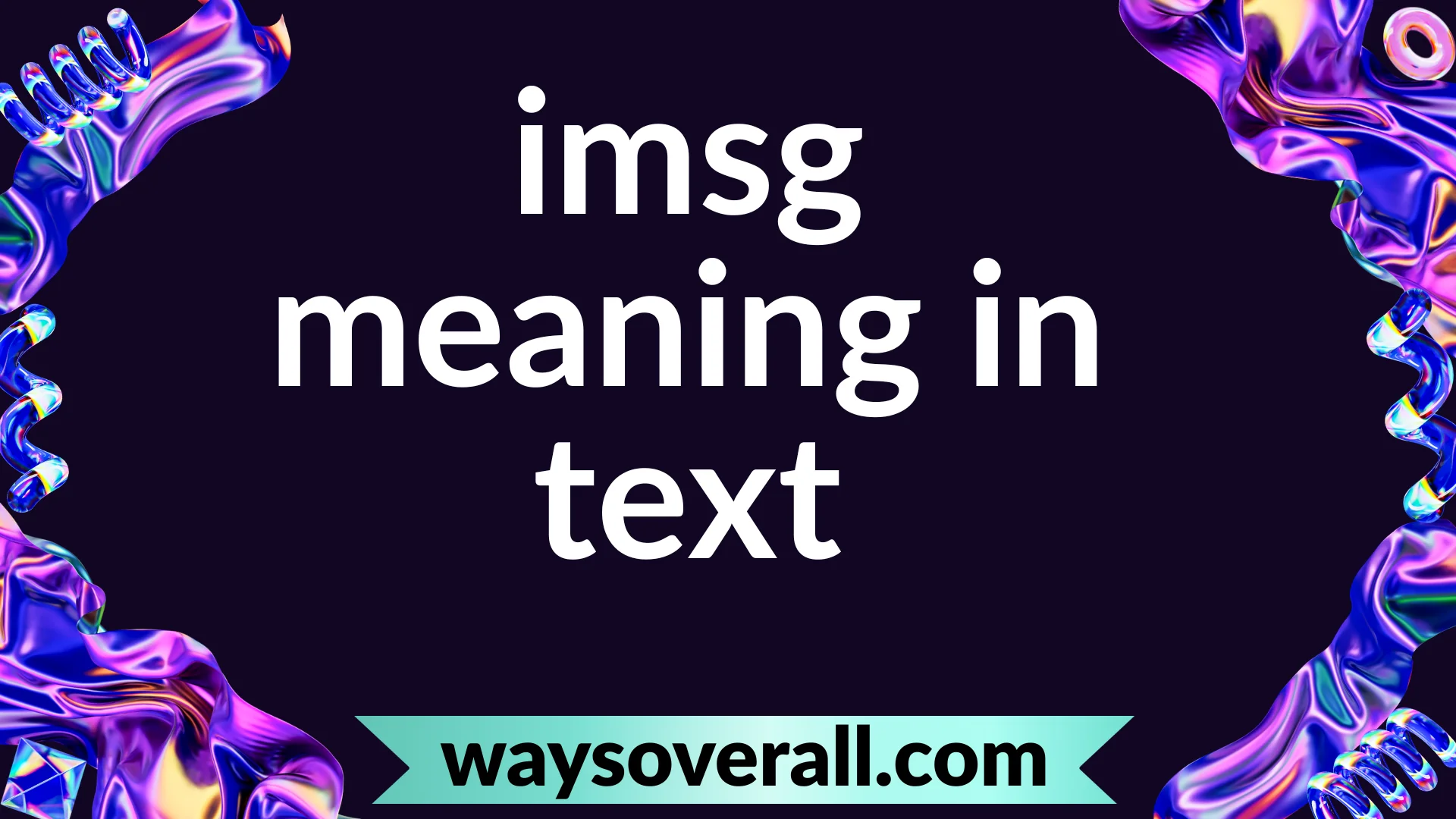 imsg meaning text