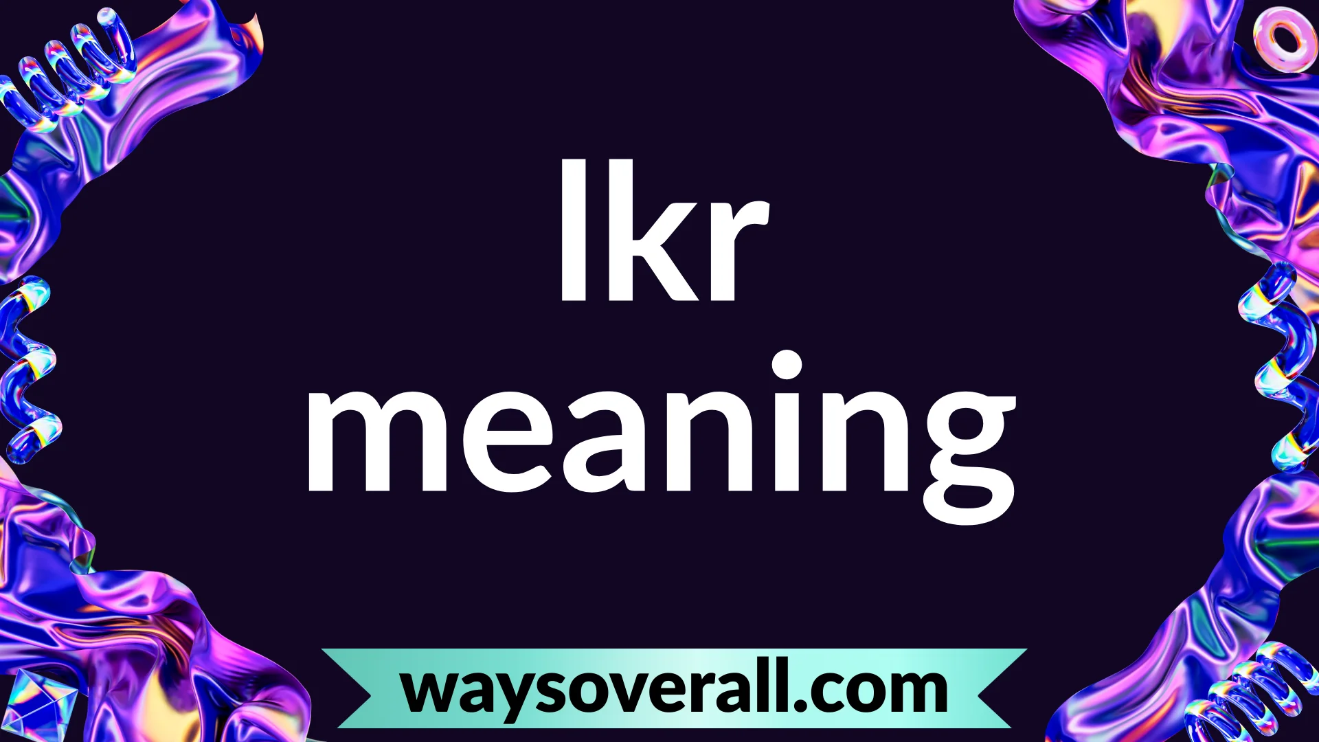 lkr meaning