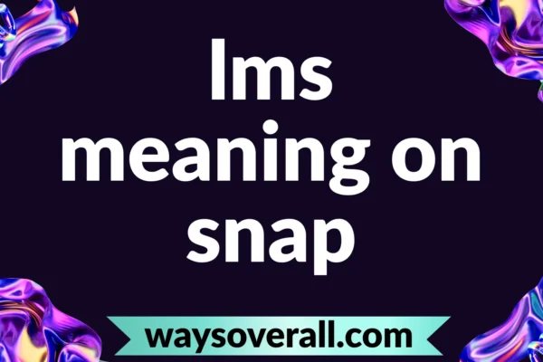 lms meaning on snap