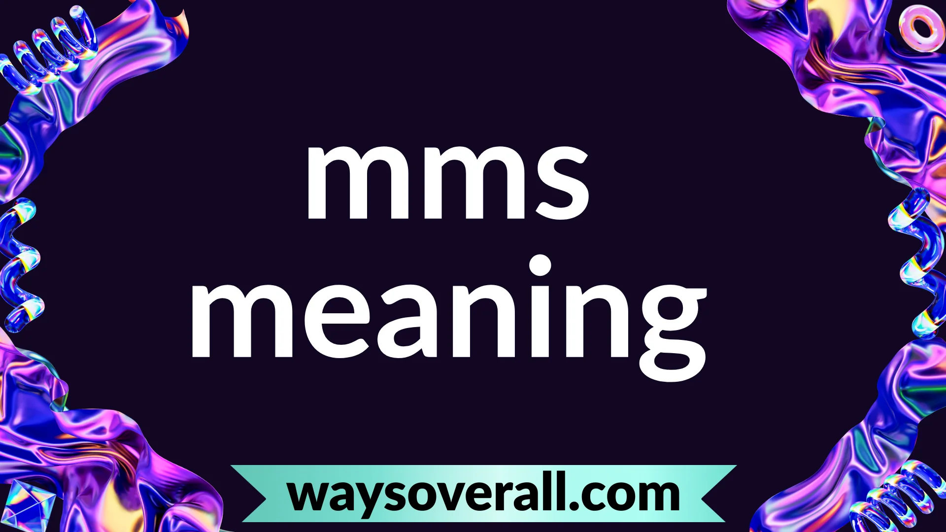 mms meaning