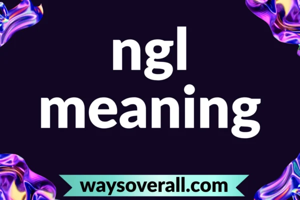 ngl meaning