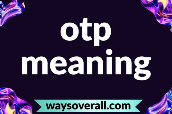 otp meaning