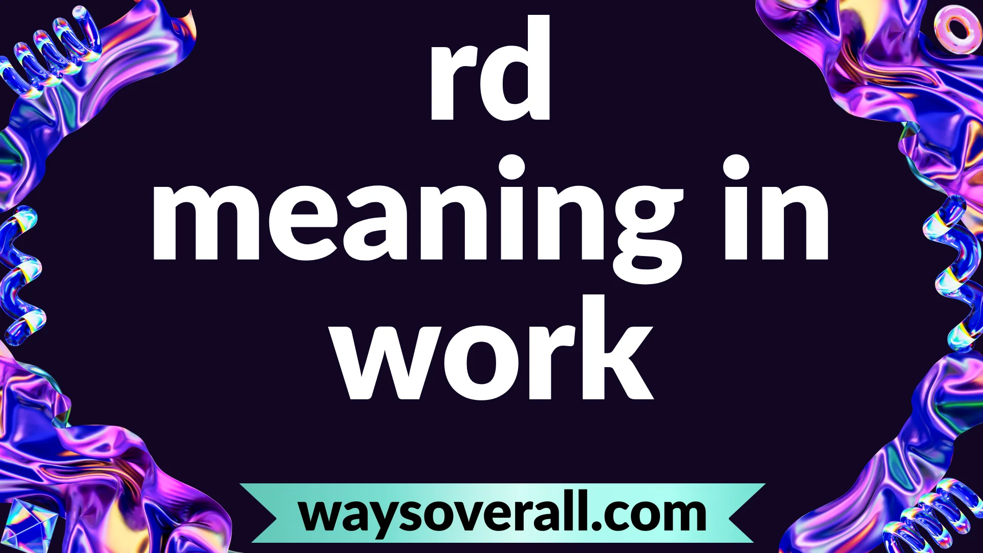 rd meaning in work