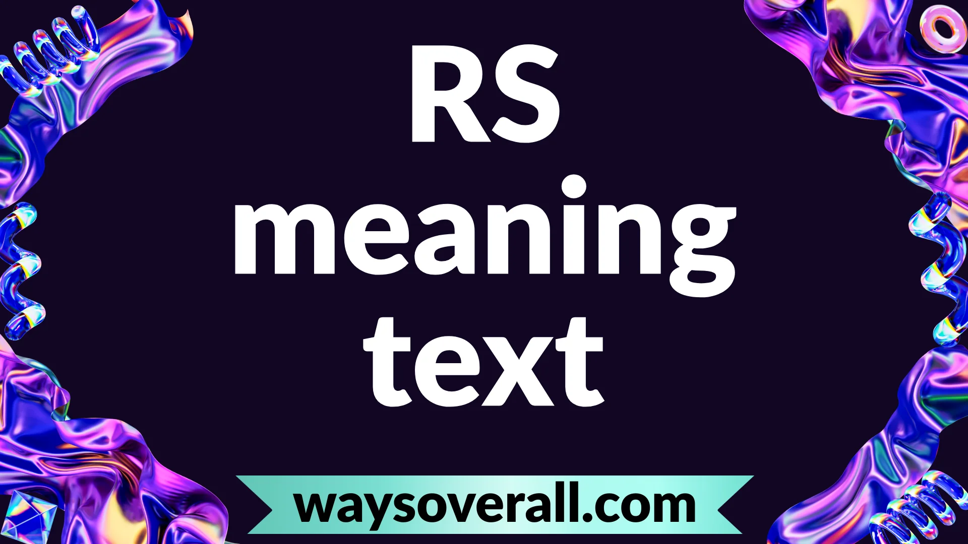 rs meaning text