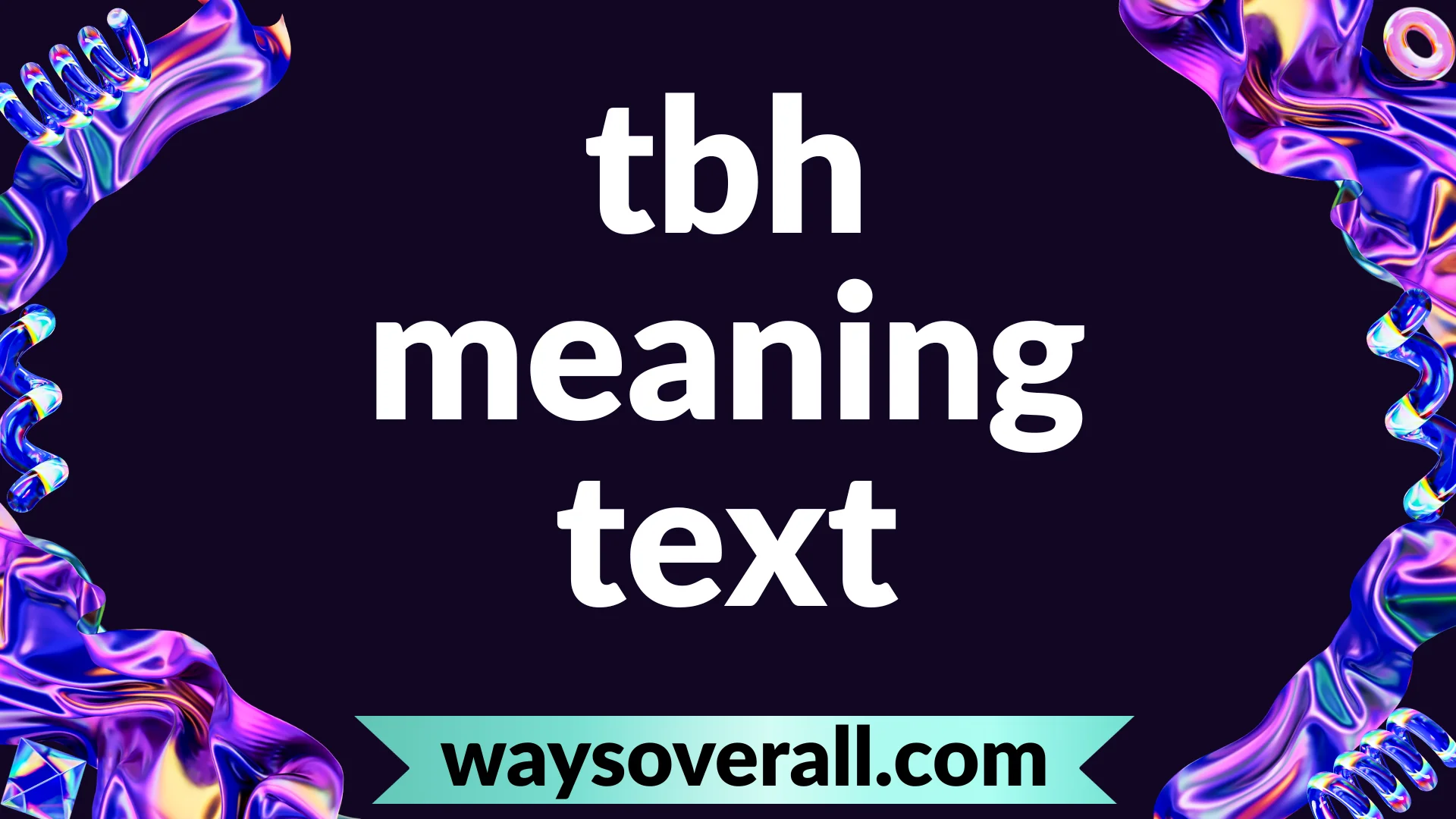 tbh meaning text