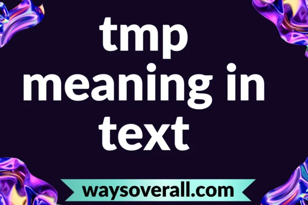tmp meaning in text