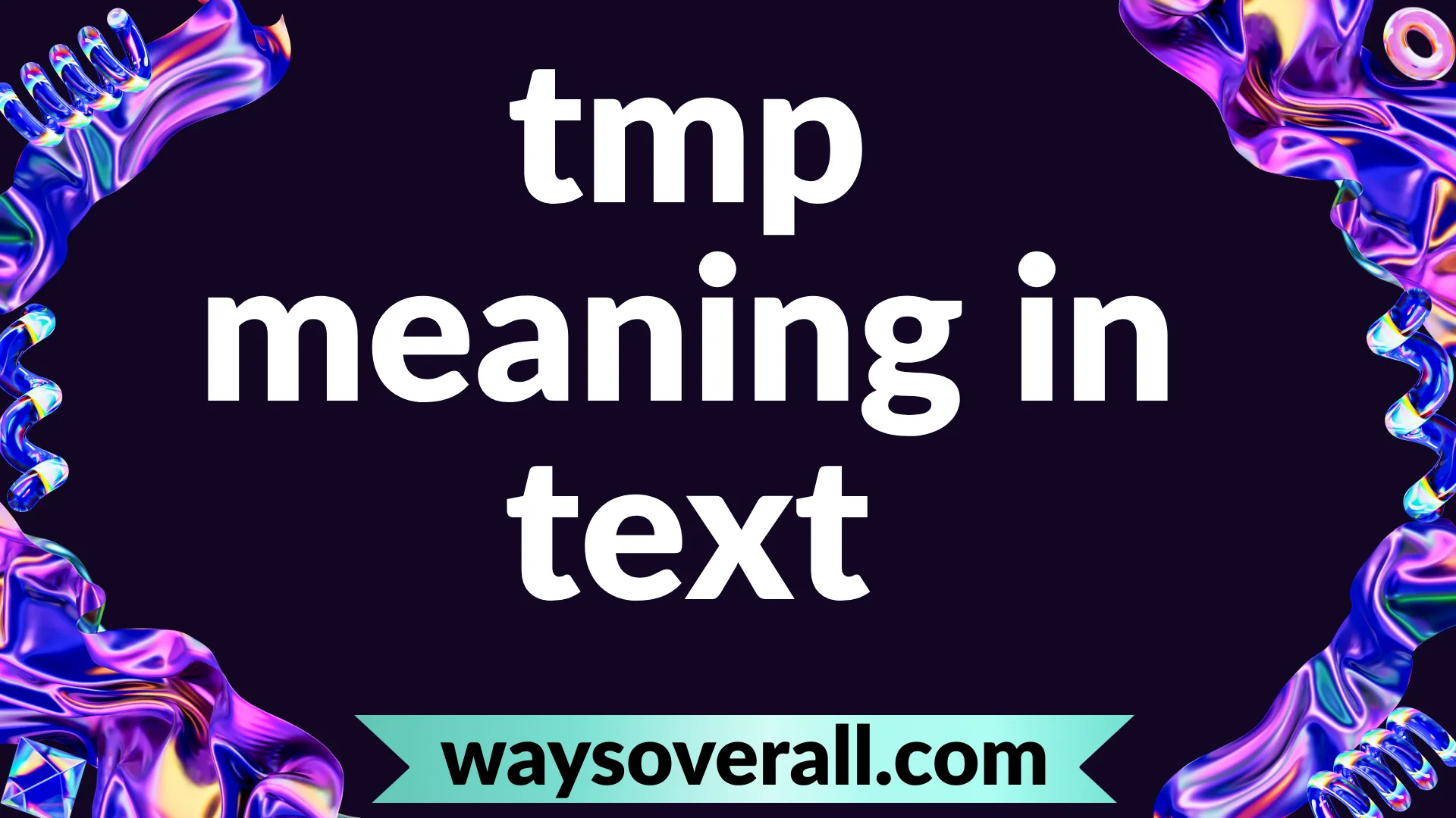tmp meaning in text