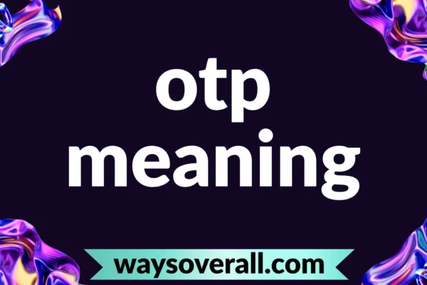 otp meaning