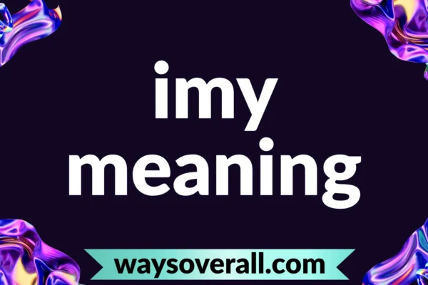 imy meaning