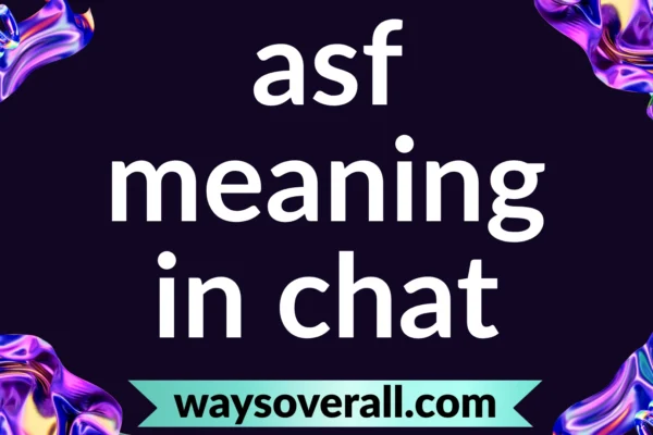 asf meaning in chat