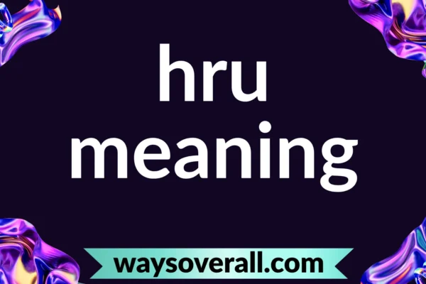 hru meaning